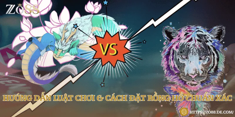 Cách đặt Rồng hổ chuẩn xác và mẹo chơi thắng lớn Người tham gia Rồng Hổ cần đặt cược vào 1 trong 3 cửa Rồng - Hổ - Hòa