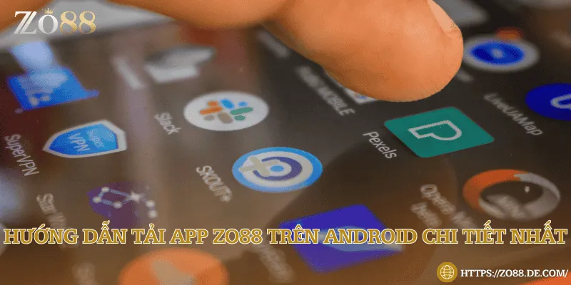 Tải ứng dụng đơn giản và nhanh chóng cho newbie